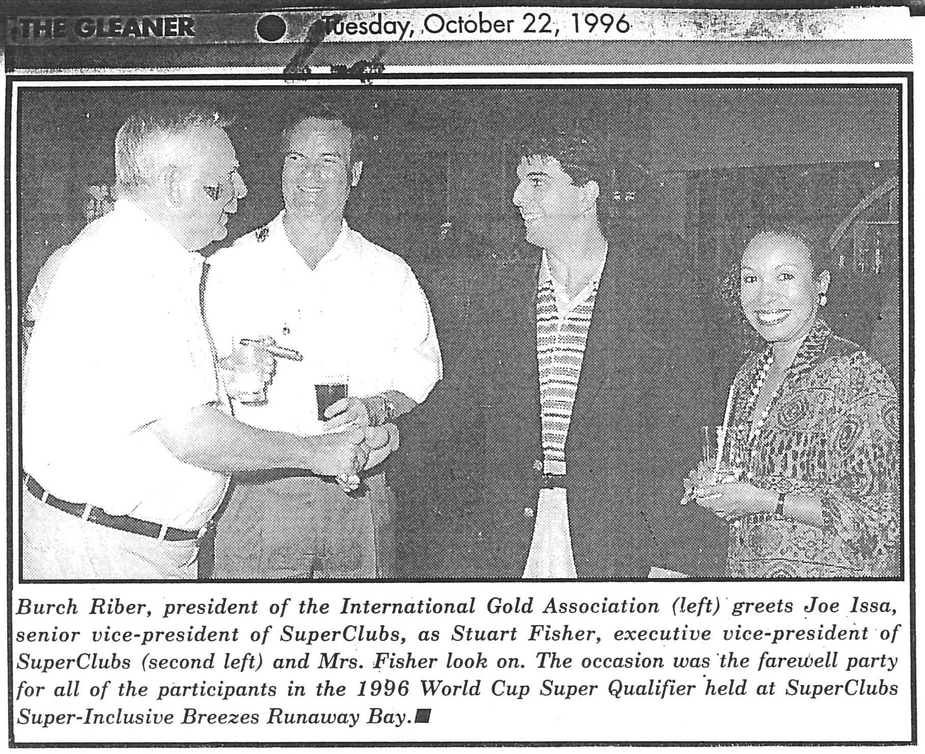 Burch Riber, president of the International Gold Association - The Gleaner - October 22, 1996 