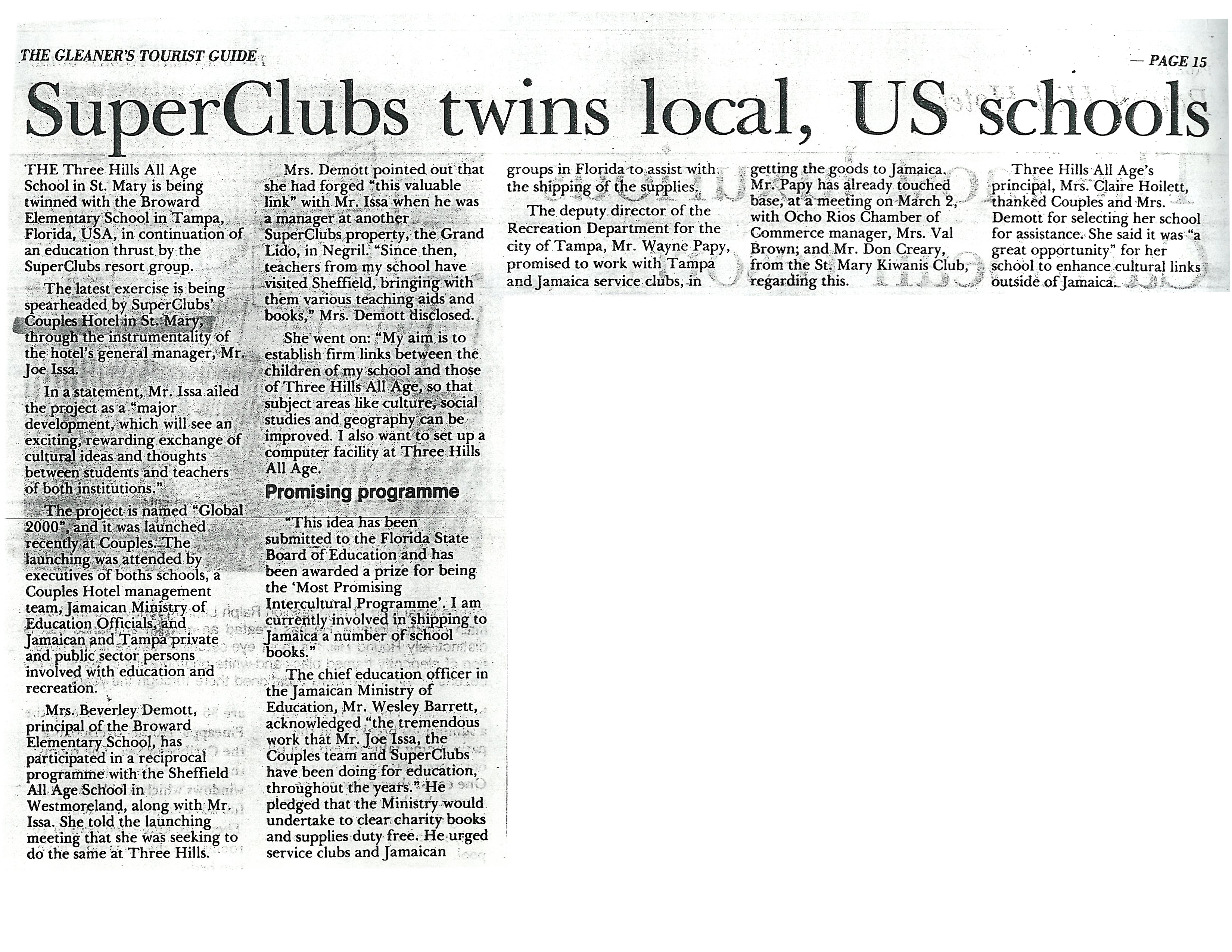 Superclubs twins local, US schools
