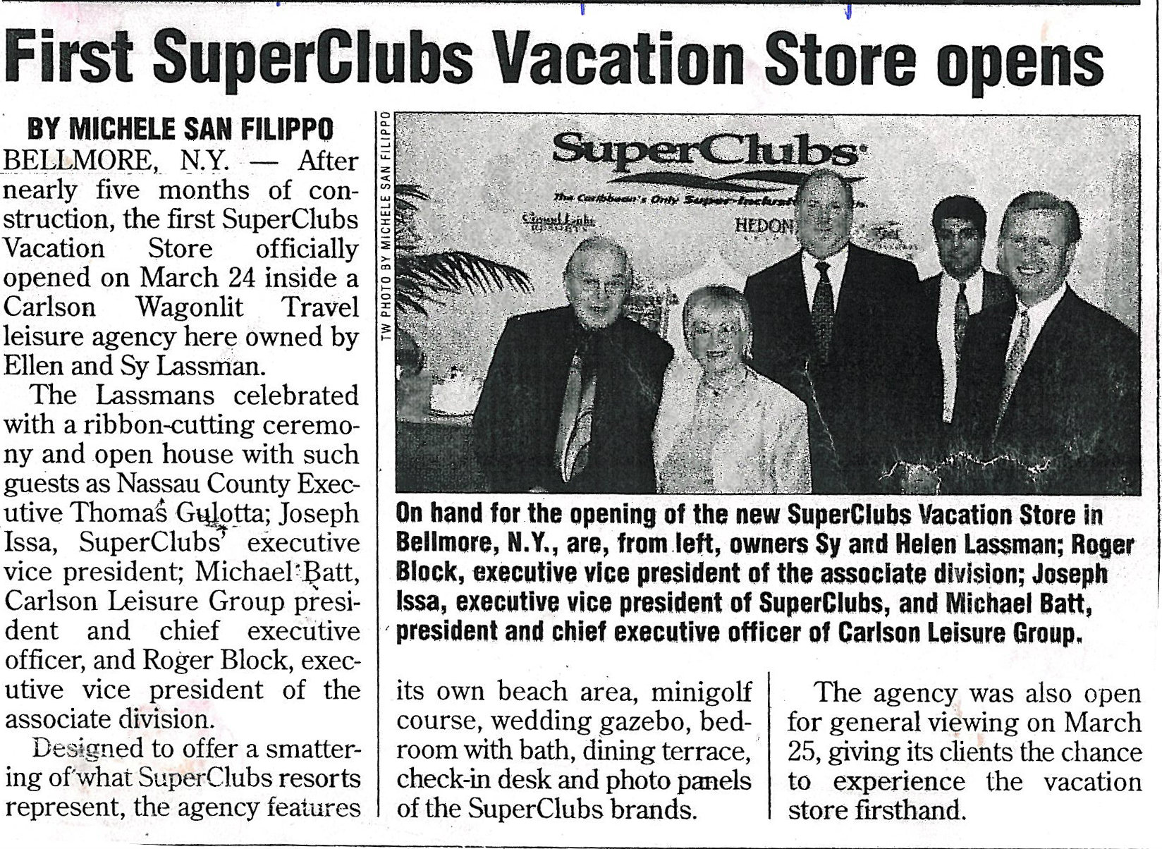 First SuperClubs Vacation Store opens